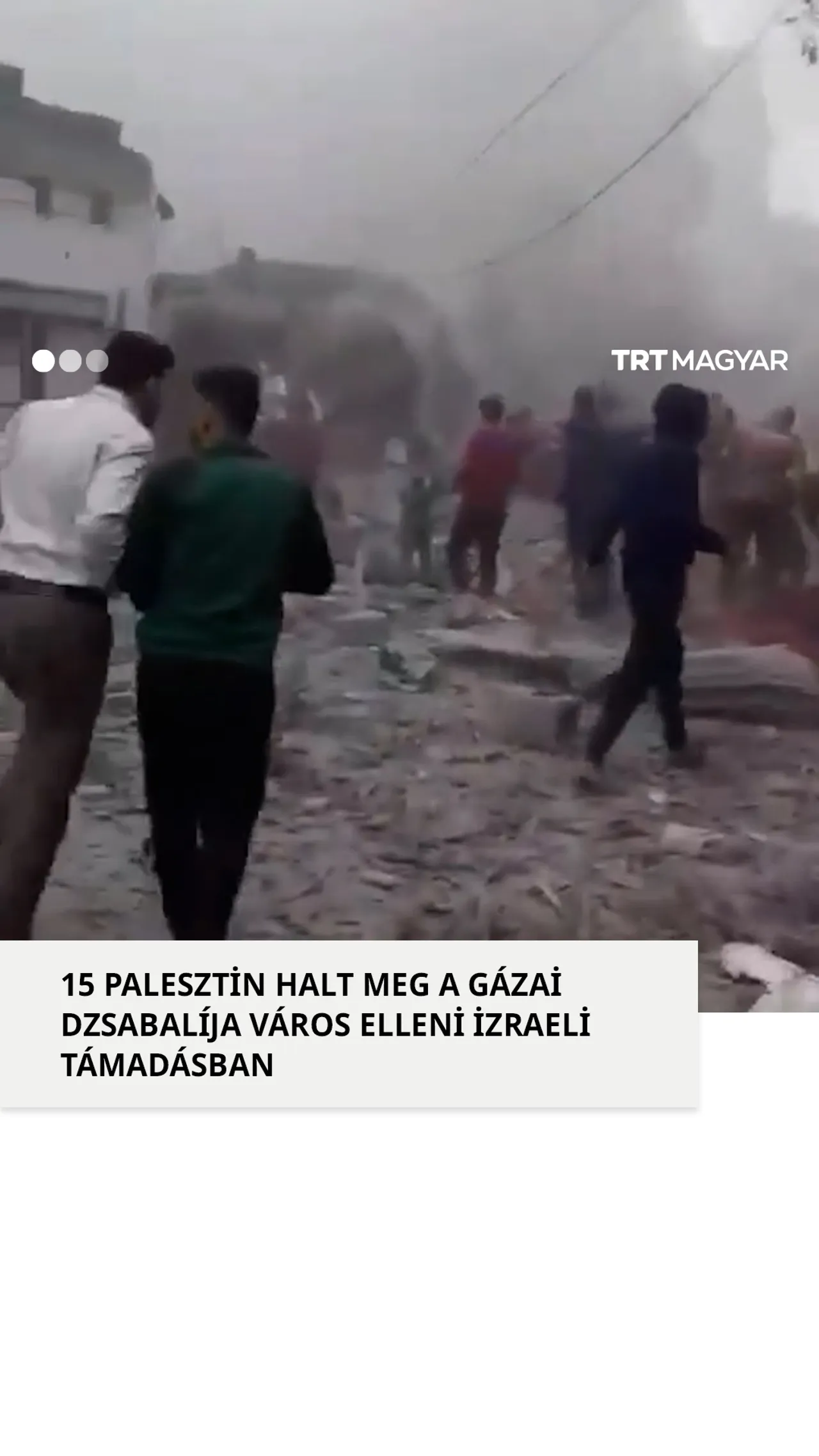 15 palesztin halt meg a gázai Dzsabalíja város elleni izraeli támadásban